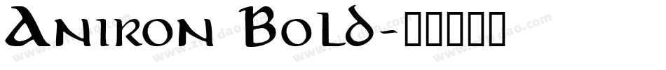 Aniron Bold字体转换